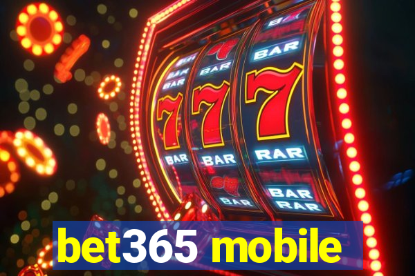 bet365 mobile