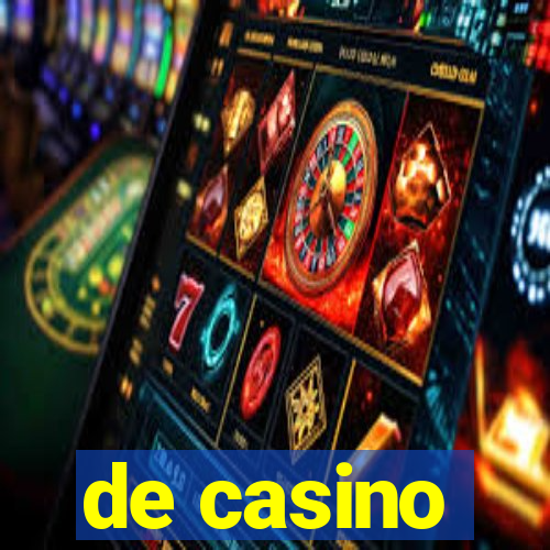 de casino