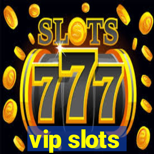 vip slots