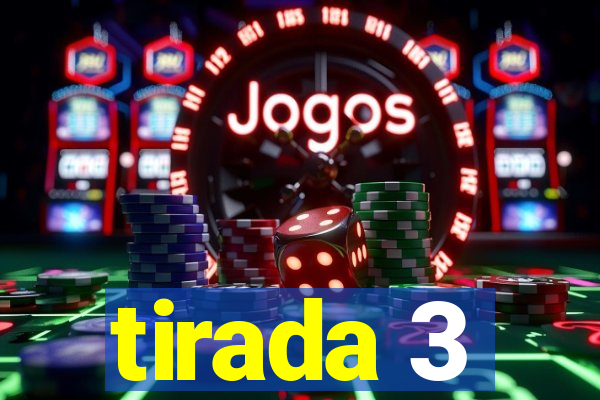 tirada 3