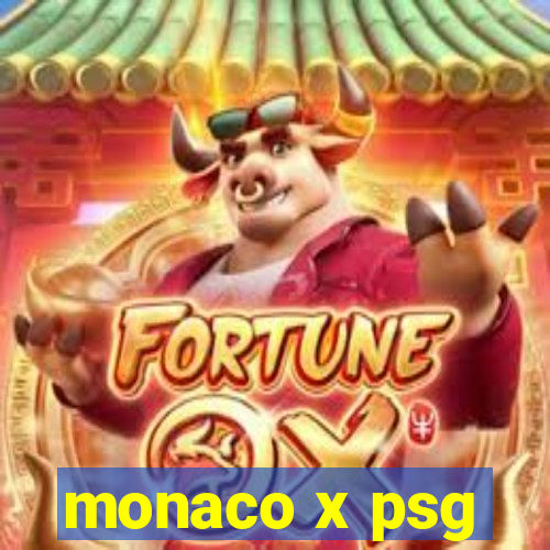 monaco x psg