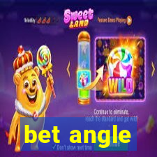 bet angle