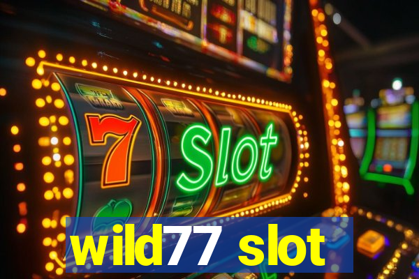 wild77 slot