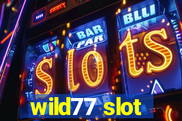 wild77 slot