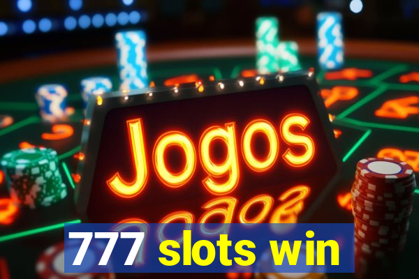 777 slots win