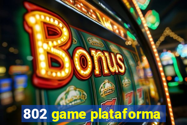 802 game plataforma