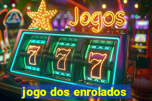 jogo dos enrolados