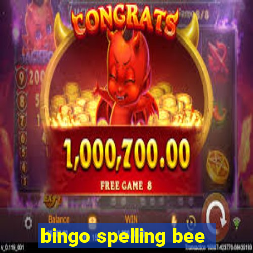 bingo spelling bee