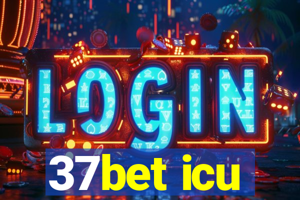 37bet icu