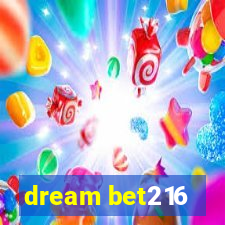 dream bet216