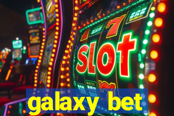 galaxy bet