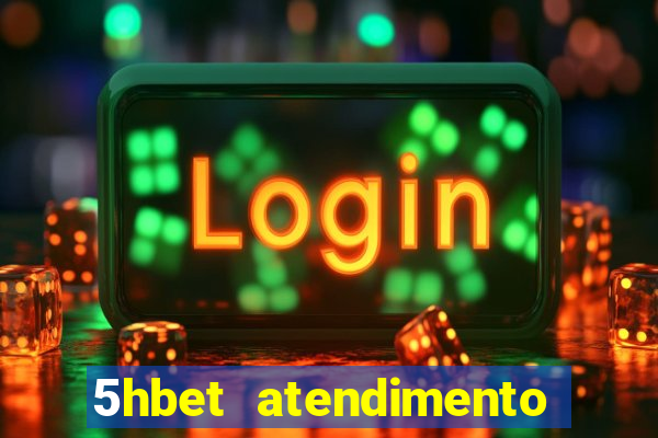 5hbet atendimento ao Cliente