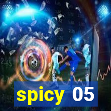 spicy 05