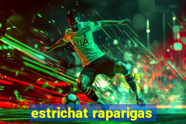 estrichat raparigas