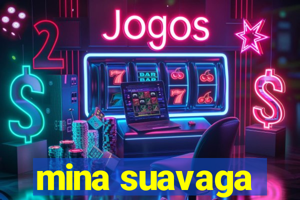 mina suavaga