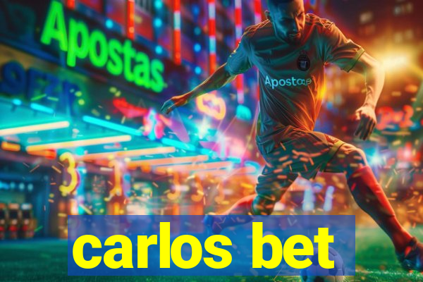 carlos bet