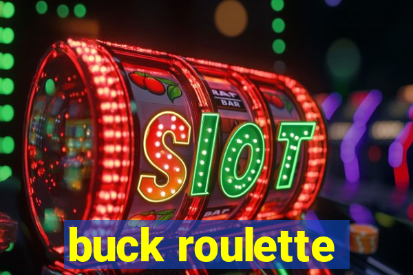 buck roulette