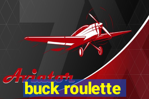 buck roulette