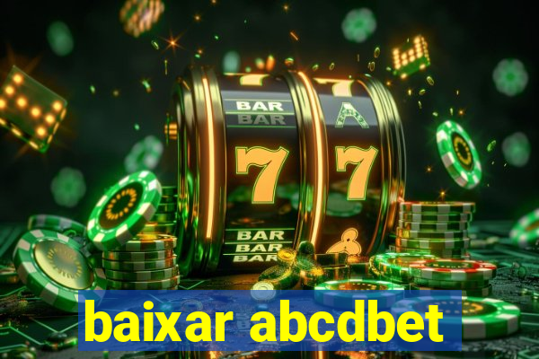 baixar abcdbet