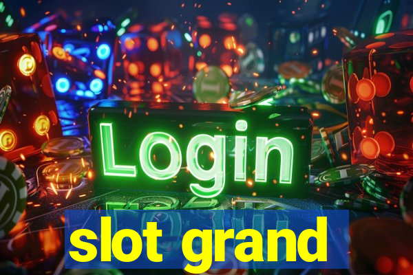 slot grand