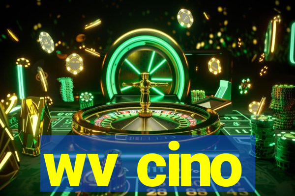 wv cino