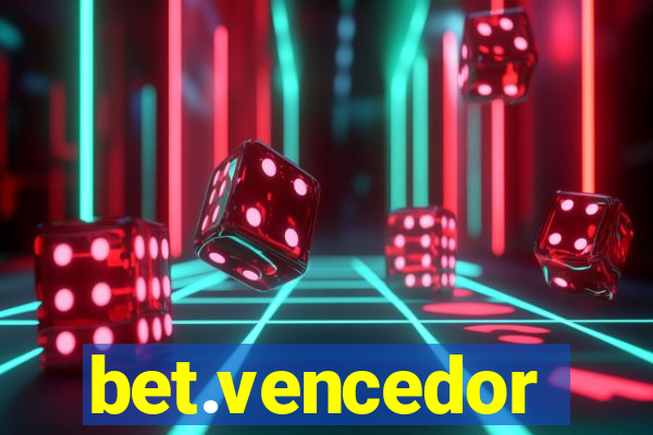 bet.vencedor