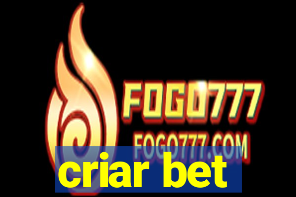 criar bet