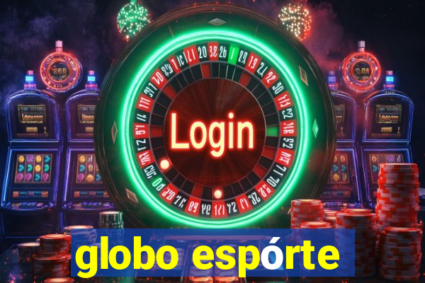 globo espórte