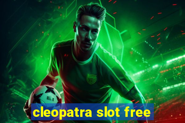 cleopatra slot free