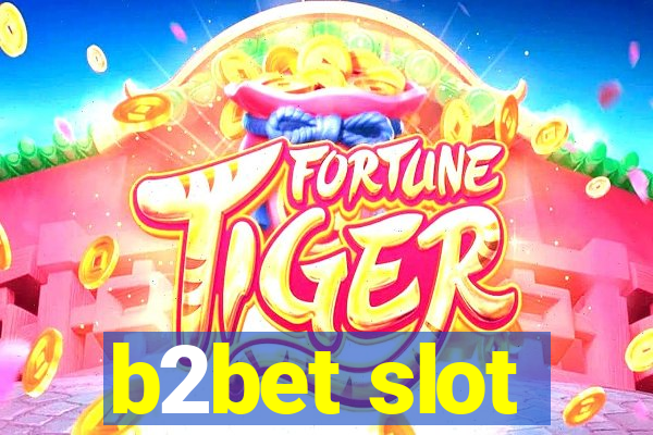 b2bet slot