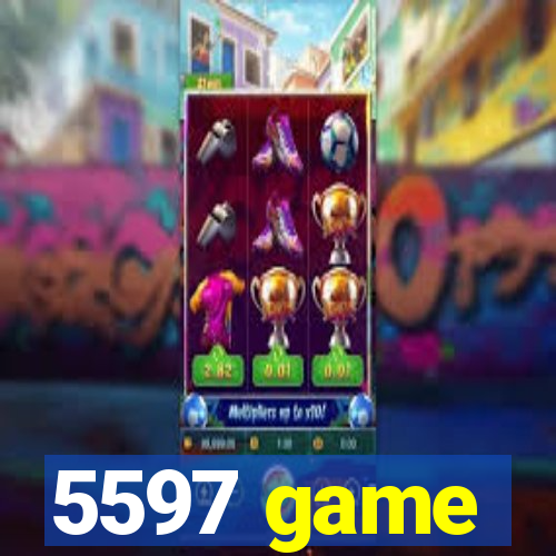 5597 game