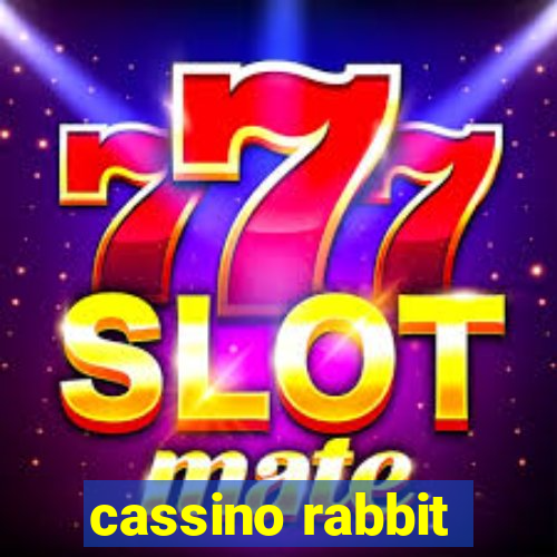 cassino rabbit