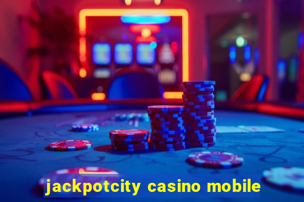 jackpotcity casino mobile