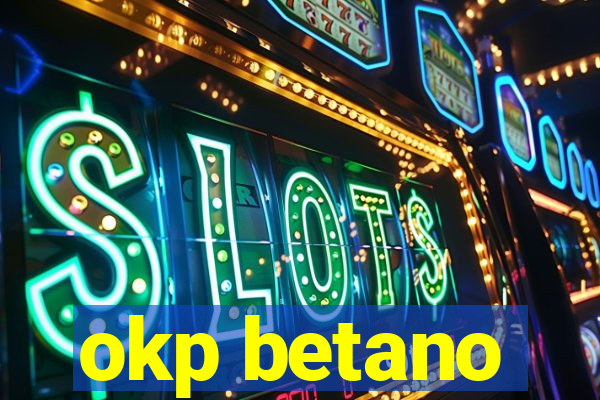 okp betano