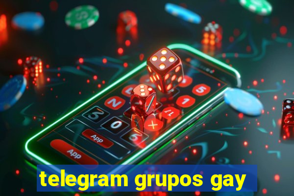 telegram grupos gay