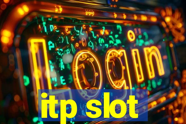 itp slot