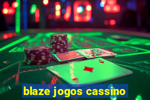 blaze jogos cassino