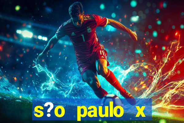 s?o paulo x grêmio palpite