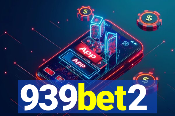 939bet2