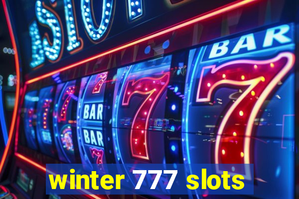 winter 777 slots