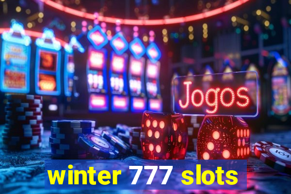 winter 777 slots