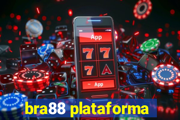 bra88 plataforma