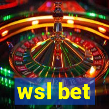 wsl bet