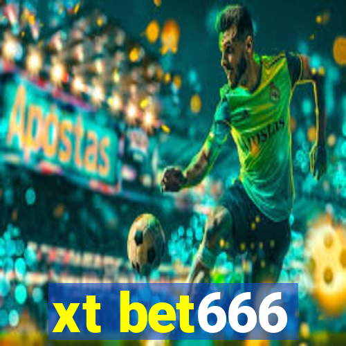 xt bet666