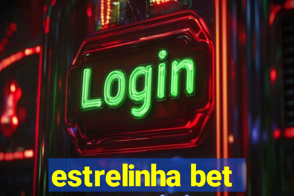 estrelinha bet