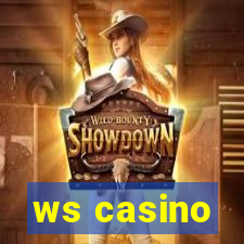 ws casino