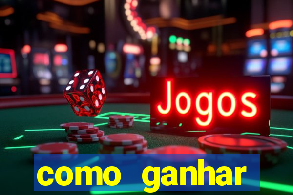 como ganhar dinheiro de verdade jogando