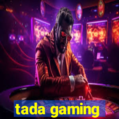 tada gaming