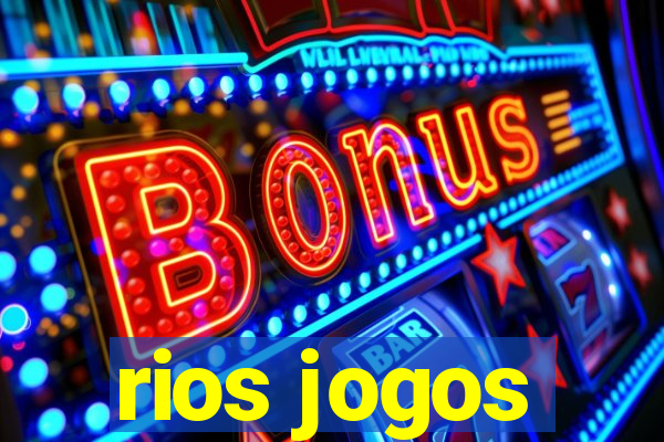 rios jogos