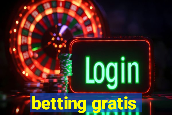 betting gratis